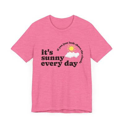 ''It's Sunny Every Day'' Jersey Short Sleeve Tee