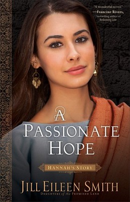 A Passionate Hope: (An Clean and Inspirational Retelling with Rich Historical D,