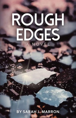 Sarah J. Marron | Rough Edges | Taschenbuch | Englisch (2021) | New Degree Press