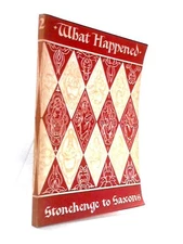 What Happened From Stonehenge to Saxons, II (B. A. Workman & S. Ault) (ID:65312)