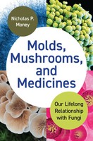 Molds, Mushrooms, And Medicines | Our Lifelong Relationship With Fungi | Money