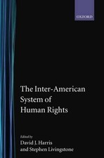 The Inter-American System of Human Rights by David J. Harris (English) Hardcover