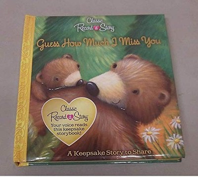Record A Story Guess How Much I Miss You