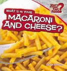 What's in Your Macaroni and Cheese? by Jaclyn Sullivan (Paperback / softback, 2012)