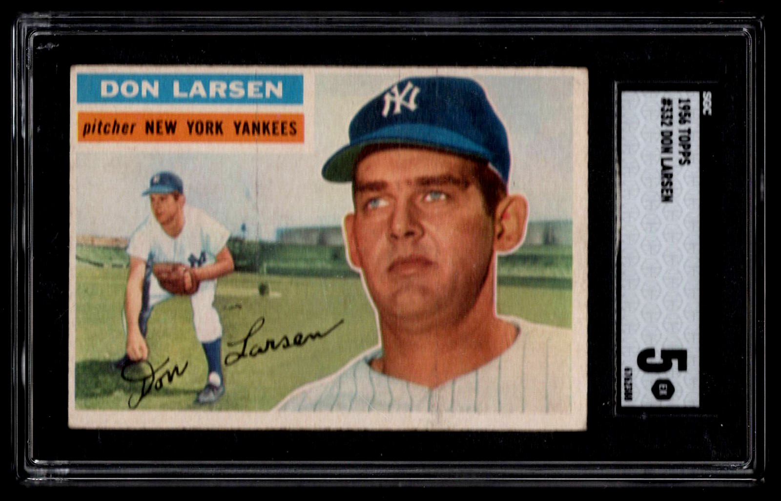 ORIGINAL DON LARSEN 1956 TOPPS BASEBALL ROOKIE CARD #332 SGC 5 EXCELLENT RC
