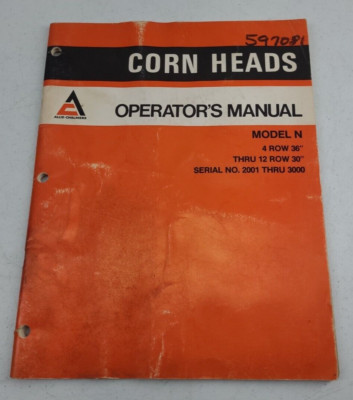 Allis Chalmers Operators Manual Corn Heads Model N 4 Row 36'' thru 12 Row 30''