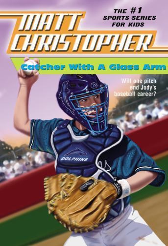 Catcher with a Glass Arm; Matt Christop- 0316139858, paperback, Matt Christopher - Picture 1 of 1