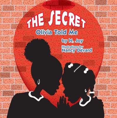 The Secret Olivia Told Me, Joy, N.