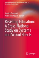 Resisting Education: A Cross-National Study On Systems And School Effects Jannic