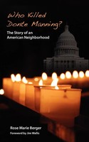 Who Killed Donte Manning? The Story Of An American Neighborhood | Berger | Buch
