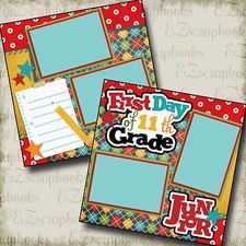 First Day of 11th Grade - 2 Premade Scrapbook Pages - EZ Layout 2226