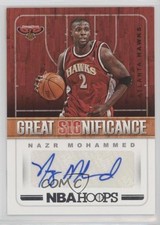 2018-19 Panini NBA Hoops Great SIGnificance Nazr Mohammed #GS-NM Auto eu5