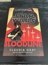 Star Wars Bloodline by Claudia Gray (2016, Hardcover) 1st/1st Edition
