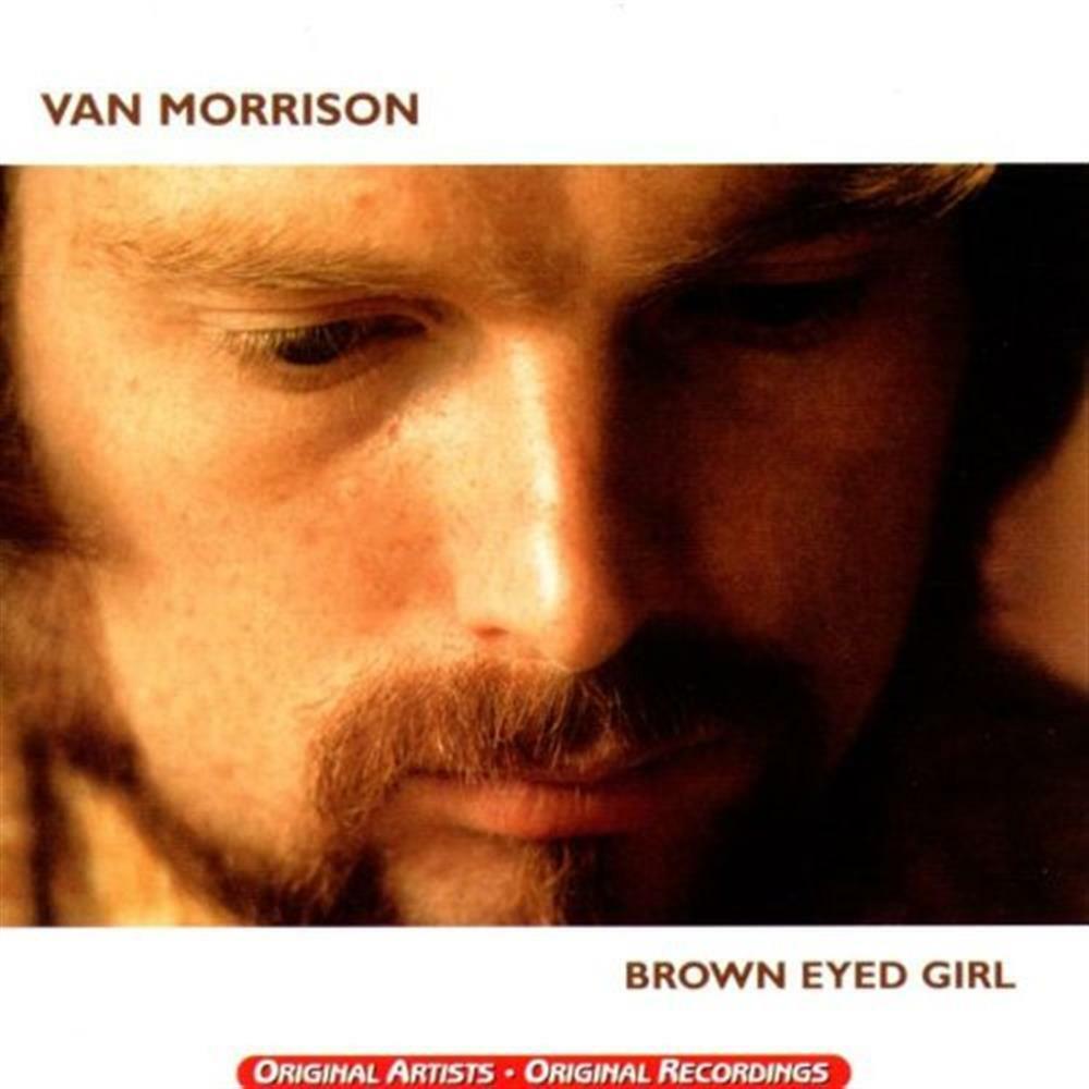 Brown Eyed Girl - Van Morrison (Audio Cd)