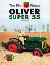 Oliver Tractor Super 55 Farming Farmer Field Print Ad 2013