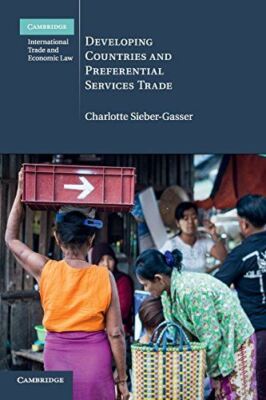Developing Countries and Preferential Services Trade: 25 (2018)