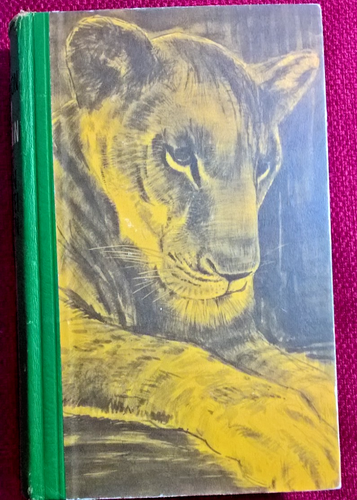 "Frei geboren"; Ein Löwin in zwei Welten, Joy Adamson, 1962, Deutsche Buch-Gem.