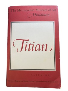 Metropolitan Museum of Art Miniatures, Album MT, "Titian ...