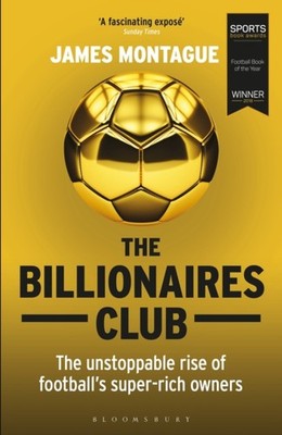 The Billionaires Club James Montague Paperback Bloomsbury Publish
