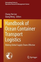 Handbook Of Ocean Container Transport Logistics Chung-Yee Lee