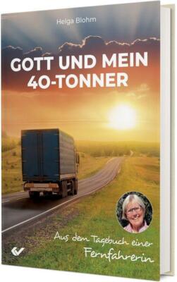 Gott und mein 40-Tonner | Buch | 9783863538248