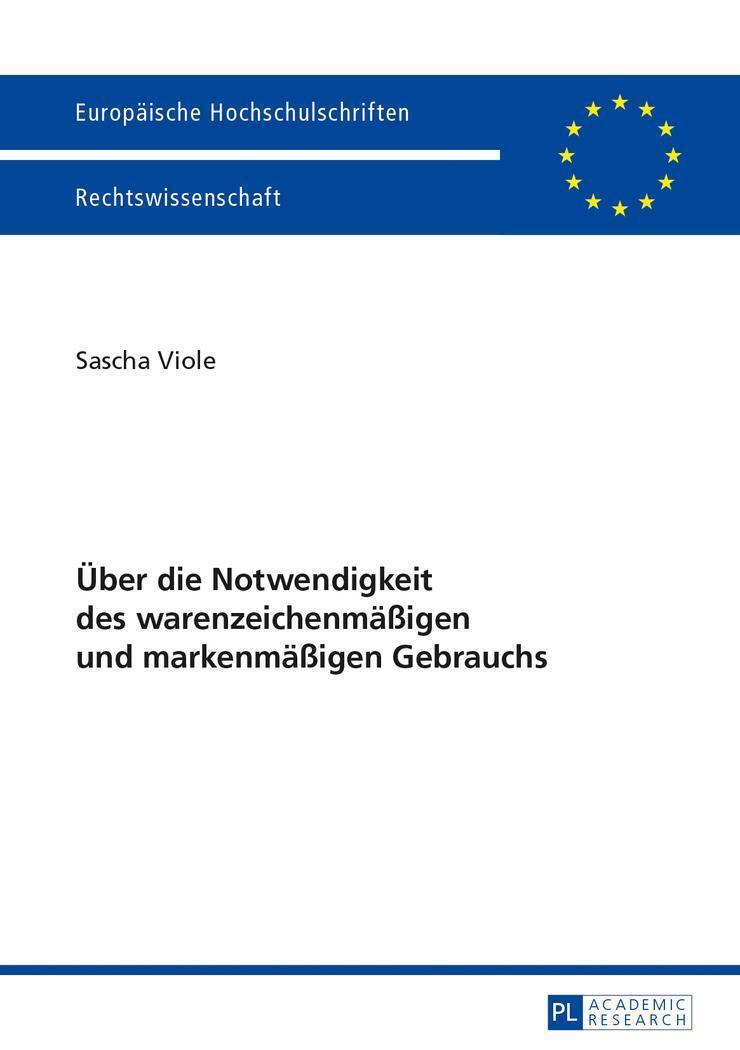 Thumbnail - Sascha Viole | Über Die Notwendigkeit Des Warenzeichenmäßigen Und...