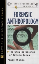 Forensic Anthropology: The Gro - VERY GOOD