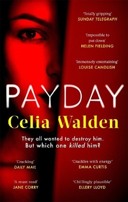 Celia Walden Payday (Paperback) (UK IMPORT)