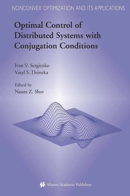 Ivan V. Sergienko (u. a.) | Optimal Control of Distributed Systems with...