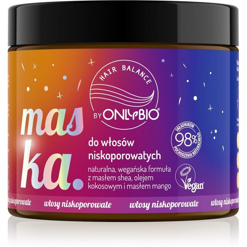 OnlyBio Hair In Balance MASK For LOW POROSITY HAIR Vegan Formula 400ml
