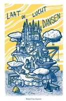Laat De Lucht Dansen Van Gaever Briek Taschenbuch NiederläNdisch 2024