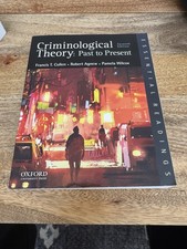 Criminological Theory: Past to Present  (2021...