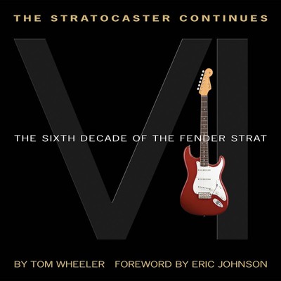 The Stratocaster Continues The Sixth Decade of the Fender Strat Book 000138966