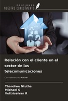 Thandiwe Ntutha (U. A.) | RelacióN Con El Cliente En El Sector De Las...