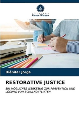 Restorative Justice by Di?nifer Jorge (German) Paperback Book