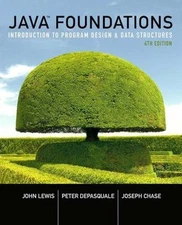 Java Foundations : Introduction to Program Design and Data Structures by...