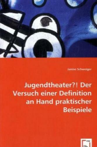 Thumbnail - Jugendtheater?der Versuch Einer Definition An Hand Praktischer