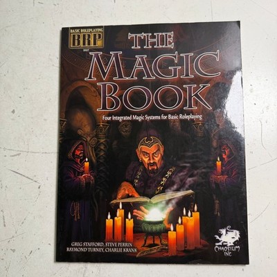 The Magic Book: Four Integrated Magic Systems for Basic Roleplaying Game Book