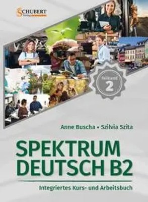 Spektrum Deutsch B2: Teilband 2 | Anne Buscha (u. a.) | Taschenbuch | XXV | 2021