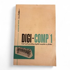 Digi-Comp 1 Instruction Manual First Operatin...