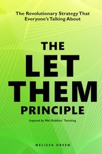 The Let Them Principle: The Re - VERY GOOD