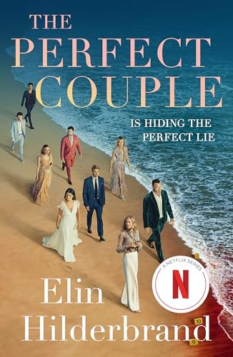 The Perfect Couple: NOW A MAJOR NETFLIX DRAMA STARRING NICOLE KIDMAN by Elin Hi - Image 6