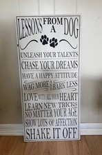 31.5" X 15" White Wooden Sign Lessons From A Dog Indoor Home Wall Decor