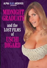 MIDNIGHT GRADUATE & THE LOST FILMS OF USCHI DIGARD-ALPHA BLUE ARCHIVES (DV653)