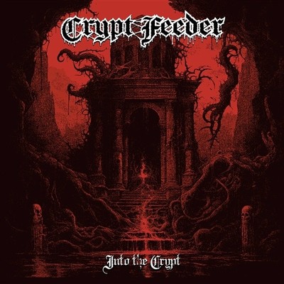 Crypt Feeder Into the Crypt (Vinyl) 7'' Single (US IMPORT)