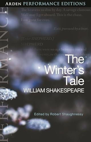 The Winter's Tale: Arden Performance Editions, Shakespeare 9781350408661 New*. - Image 5