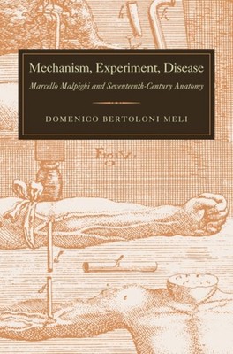 MECHANISM EXPERIMENT DISEASE MARCELLO by BERTOLONI MELI, DOME Hardback Self Help