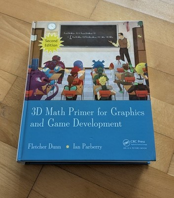 3D Math Primer for Graphics and Game Development, Fletcher Dunn, Ian 