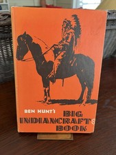 Big IndianCraft Book By Ben Hunt,1969, Illustrated by Hunt,Very Good Condition