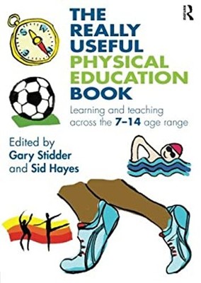 The Really Useful Physical Education Book : Learning and Teaching